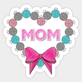 Love knitting mom Sticker